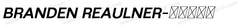 branden reaulner字体转换